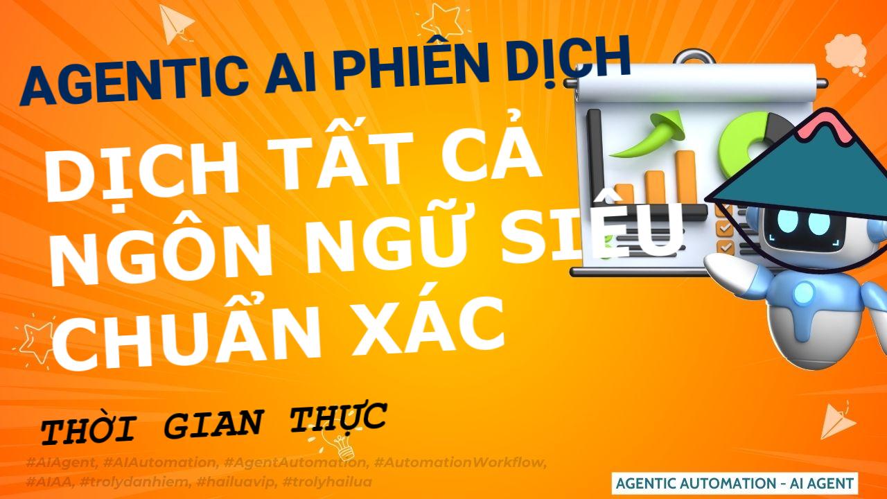 Tăng tốc học ngoại ngữ với tác nhân phiên dịch đa ngôn ngữ AI dễ dàng
